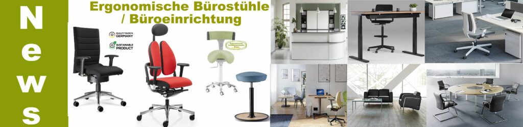 Ergonomische Bürostühle - Büroeinrichtung